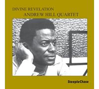 Andrew Hill Quartet - Divine Revelation