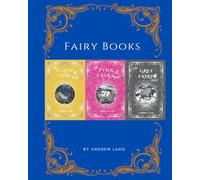 Andrew Lang's Fairy Books: Yellow, Pink & Grey (Fairy Tales of Andrew Lang)