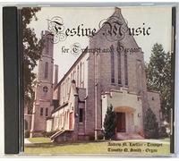 Andrew M. Loeffler , Timothy Q. Smith - Festive Music for Trumpet and Organ (US Import)