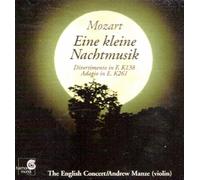 Andrew Manze - Violine - Eine Kleine Nachtmusik Divertimento in F, K138; Serenade in G, K525, Adagio in E, K261