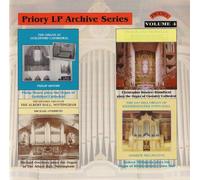 Andrew Millington/ Philip Moore - Priory LP Archive Series, Vol 4/Organs of Kidderminster Town Hall, Guildford Cathedral, Albert Hall, Nottingham, Coventry Cathedral