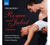 Andrew Mogrelia - Roméo Et Juliette, Op.64 (Meilleurs Moments)