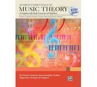 Andrew surmani, morton manus : a complete self-study course for all musicians + support audio: Alfred'S Essentials of Music Theory