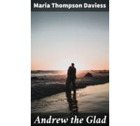 Andrew The Glad (ebook)