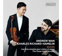 Andrew Wan - Les Trois Sonates pour Violon et Piano