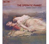 Andrew Wright The Operatic Pianist (CD) Album (Importación USA)