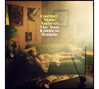 Andrews, Courtney Marie - May Your Kindness Remain [Vinilo]