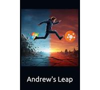 Andrew's leap: From Windows to Ubuntu