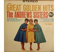 ANDREWS SISTERS - great golden hits LP