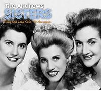 Andrews Sisters, the - In the Mood & Rum and Coca-Cola