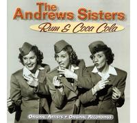 Andrews Sisters the - Rum & Coca Cola