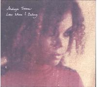 Andreya Triana - Lost Where I Belong