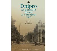 Andrii Portnov Dnipro (Tapa dura) Ukrainian Studies (Importación USA)