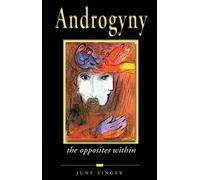 Androgyny: The Opposites within: xii (Jung on the Hudson Book Series)
