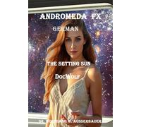 Andromeda FX German: The Setting Sun