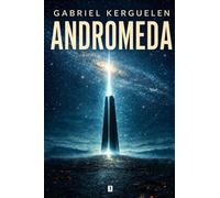 Andromeda: Le prix des étoiles - Tome 3