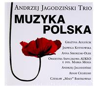 Andrzej Jagodziński Trio - Andrzej Jagodziński Trio: Muzyka Polska [CD]