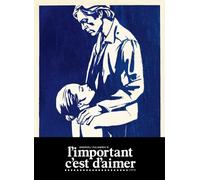 Andrzej Zulawski's L'important C'est D'aimer (The Important Thing Is To Love) UNCUT Special Edition [Digipak] by MONDO VISION
