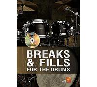 Andy Bailey: Breaks & Fills para la Batería: Batería: Álbum Instrumental