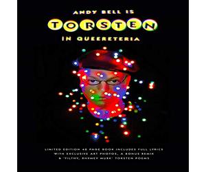 Andy Bell - Torsten In Queereteria: Deluxe Cdhardback Book Limited Edition