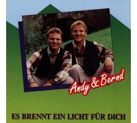Andy & Bernd - Es Brennt Ein Licht Fuer