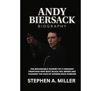 Andy Biersack Biography: The Remarkable Journey of a Visionary Frontman Who Built Black Veil Brides and Changed the Face of Modern Rock Forever