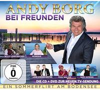 Andy Borg Bei Freunden (mit Willy Lempfrecher - Ein Sommerflirt am Bodensee (Die CD & DVD zur neuen TV-Sendung)