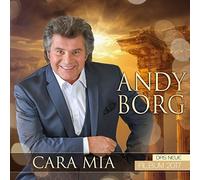 Andy Borg - Cara Mia - Das neue Album 2017