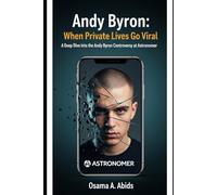 Andy Byron: When Private Lives Go Viral: A Deep Dive into the Andy Byron Controversy at Astronomer