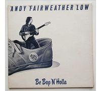 Andy Fairweather Low - Be Bop 'N' Holla [LP]