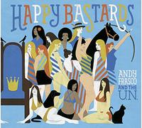 Andy Frasco and The U.N. - Happy Bastards