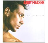 Andy Fraser - Fine, Fine Line