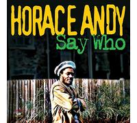 Andy Horace - Say Who [Vinilo]