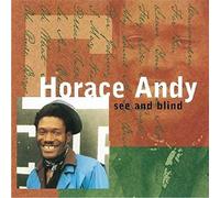 Andy, Horace - See And Blind