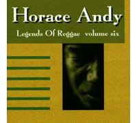 Andy, Horace - Vol. 6-Legends of Reggae