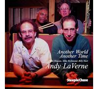 Andy Laverne Quartet - Another World Another Tim