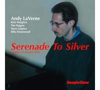 Andy Laverne Quintet - Serenade To Silver