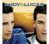 Andy & Lucas - Desde Mi Barrio