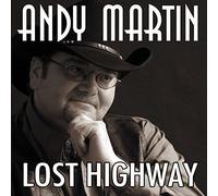 Andy Martin - Lost Highway