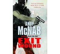 Andy McNab Exit Wound (Tapa blanda) Nick Stone