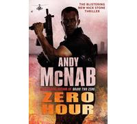 Andy McNab Zero Hour (Tapa blanda) Nick Stone