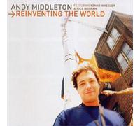 Andy Middleton – Reinventing the World – CD – Importación USA