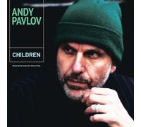 Andy Pavlov – Children, Musical Portraits for Piano Solo – Vinilo – Brilliant