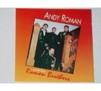 Andy Roman and the Roman Brothers - Andy Roman and the Roman Brothers (UK Import)