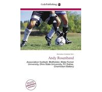 Andy Rosenband: Association football, Midfielder, Wake Forest University, Ohio State University, FC Dallas, Charleston Battery