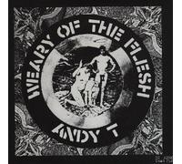 Andy T Weary of the Flesh (Vinyl) 12" Album (Importación USA)