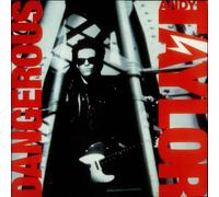 Andy Taylor - Dangerous [Vinilo]