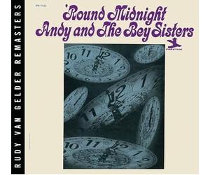 Andy & The Bey Sisters - 'Round Midnight [Rudy Van Gelder edition]