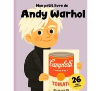 Andy Warhol et le Pop Art: Histoire et Illustrations à Colorier