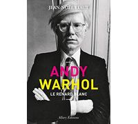 Andy Warhol: Le renard blanc